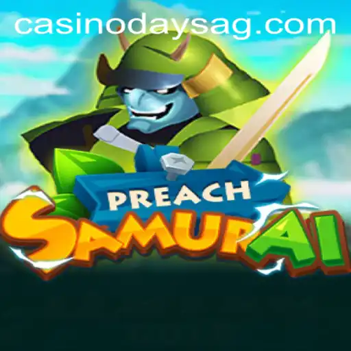 Discover the Thrills of PreachSamurai: An In-Depth Exploration